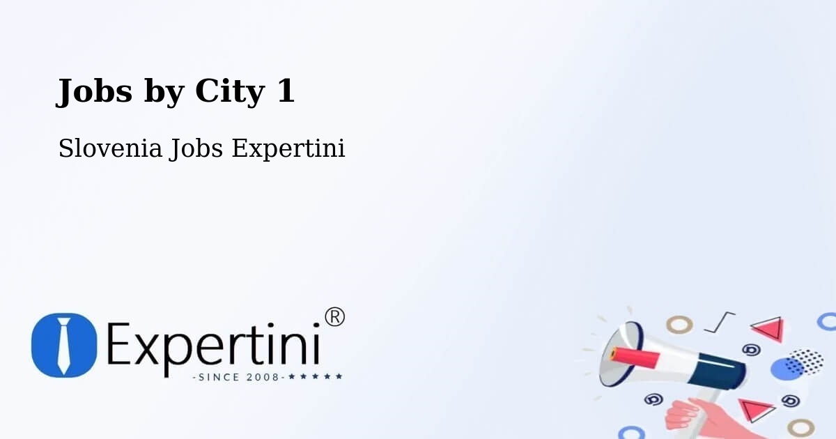 City Jobs in Slovenia - Expertini