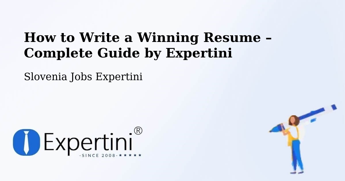 Resume Writing Guide for Job Seekers – Ankaran - Ankaran, Slovenia Jobs Expertini